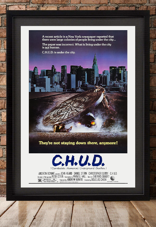 海外版ポスター★ C.H.U.D. （チャド）★SFパニック・ホラー/ダグラス・チーク監督_額装イメージ（額は付属しません）