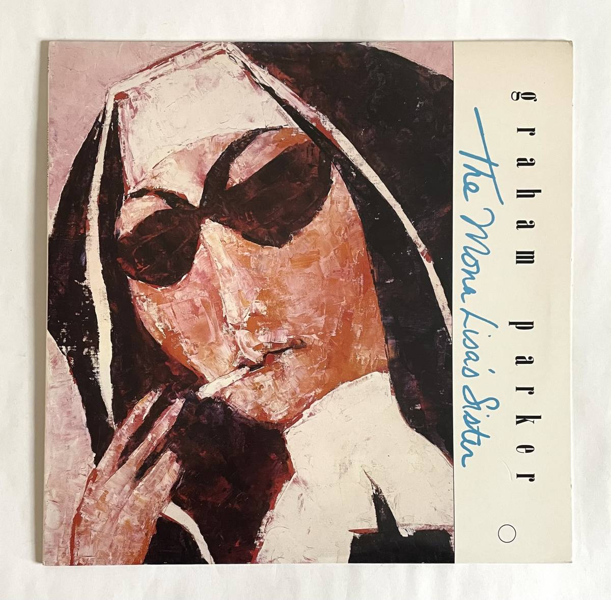 GRAHAM PARKER / The Mona Lisa's Sister US盤 RCA 8316-1-R 両面STERLING刻印 1988年 LPレコード★グラハム・パーカー グレアム_画像1