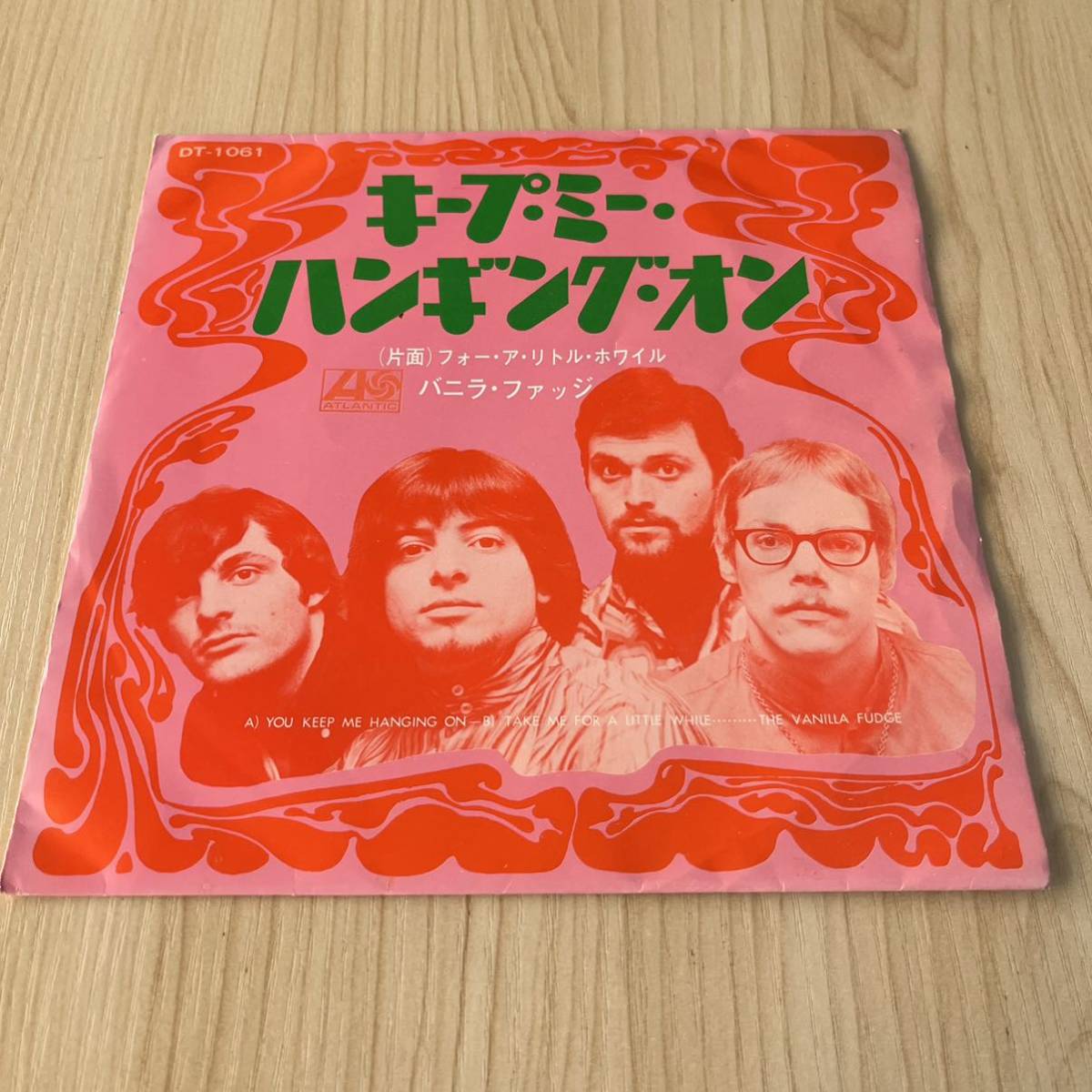 【国内盤7inch】バニラファッジ キープミーハンギングオン THE VANILLA FUDGE Keep Me Hanging On / EP レコード / DT-1061 / 洋楽ロック /_画像1