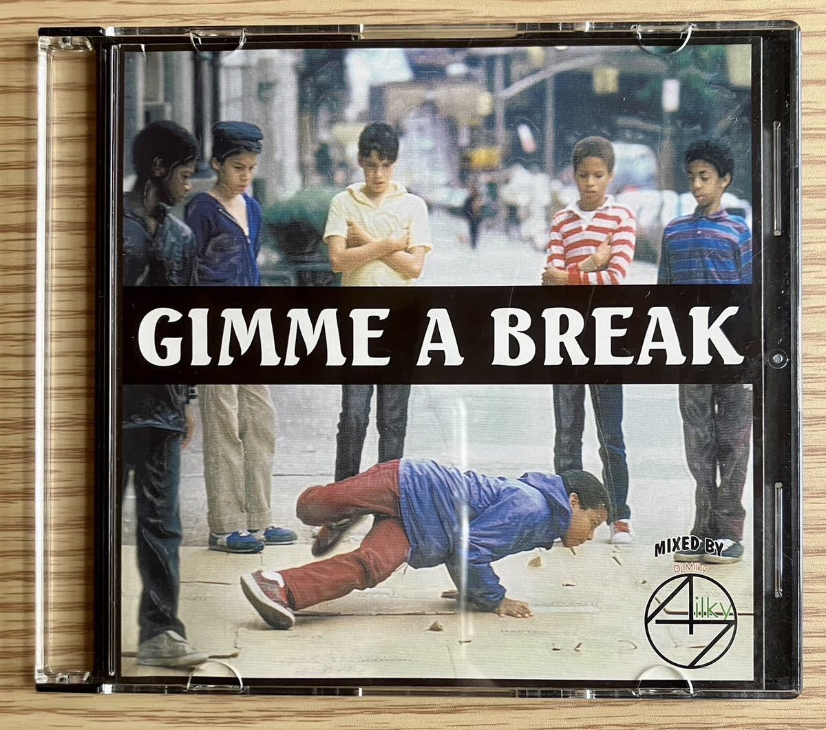 DJ MILKY ミルキー GIMME A BREAK MIX CD mixCD break beats mix j rocc q bert tuff ayb muro kiyo koco lark ulticut ani クボタタケシの画像1