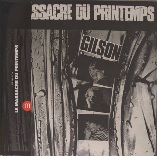 Jef Gilson ジェフ・ギルソン - Le Massacre Du Printemps 限定再発アナログ・レコード の画像1