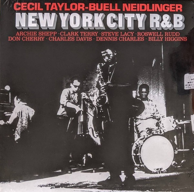 Cecil Taylor / Buell Neidlinger - New York City R&B ボーナス・トラック1曲追加収録限定再発クリアー・カラー・アナログ・レコード