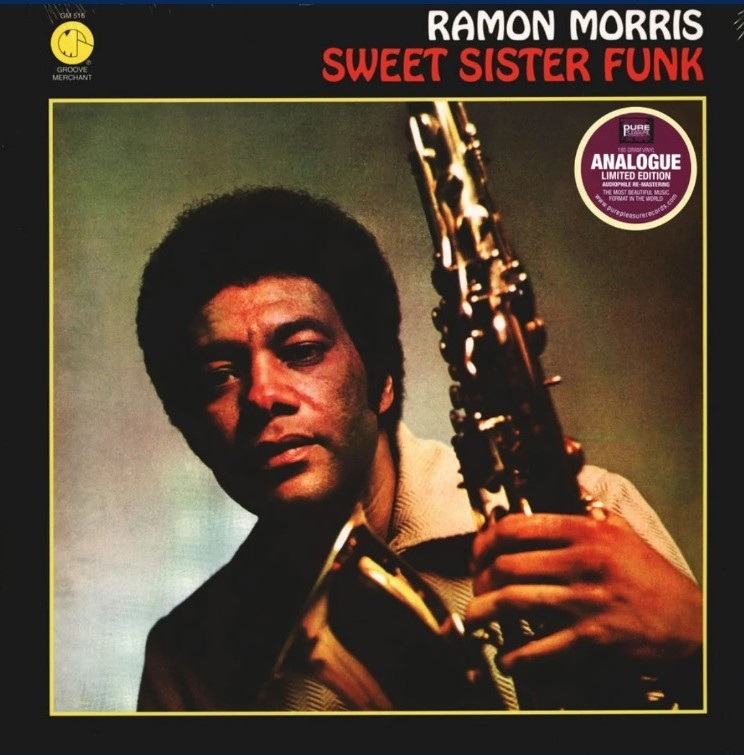 Ramon Morris ラモン・モリス - Sweet Sister Funk 限定リマスター再発Audiophileアナログ・レコード