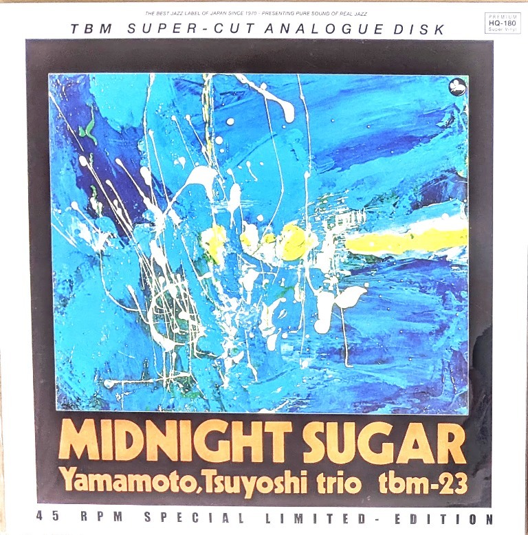 Yamamoto Tsuyoshi 山本剛 Trio - Midnight Sugar 限定リマスター再発45回転二枚組Audiophileアナログ・レコード_画像1