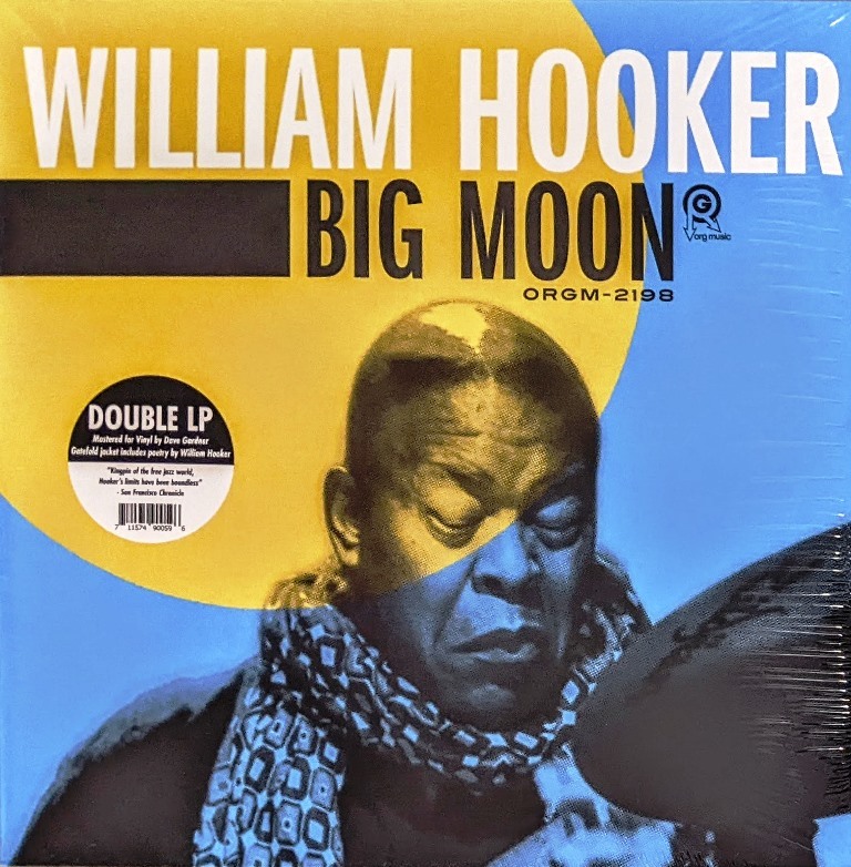 William Hooker ウィリアム・フッカー - Big Moon 限定二枚組アナログ・レコード