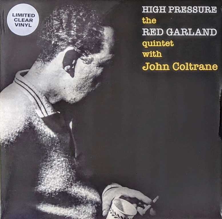 The Red Garland Quintet With John Coltrane And Donald Byrd - High Pressure 限定再発クリアー・カラー・アナログ・レコード _画像1