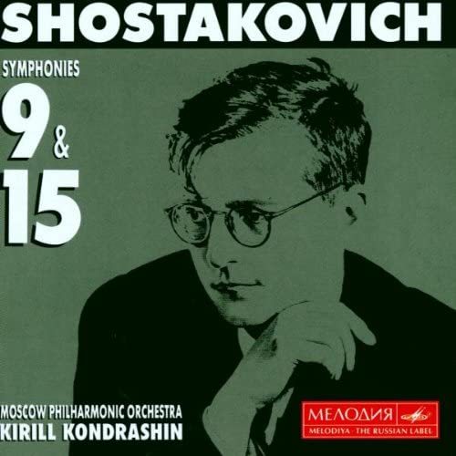 Shostakovich:Symphonies 9 & 15 Kondrashin (アーティスト), Moscow Philharmonic (アーティスト) 輸入盤CDの画像1