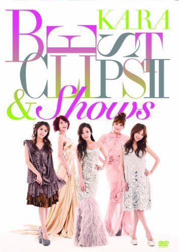 KARA BEST CLIPS II & SHOWS [DVD]（中古品）_画像1