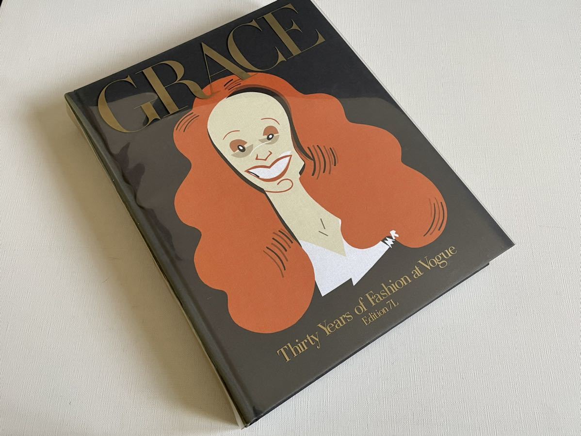 Grace: Thirty Years of Fashion at Vogue Grace Coddington グレース・コディントンの仕事集