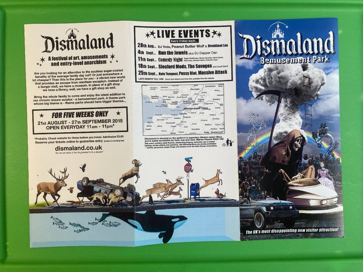 バンクシー Banksy Dismaland ディズマランド 入園案内 バンクシー Banksy Dismaland ディズマランド 入園案内
