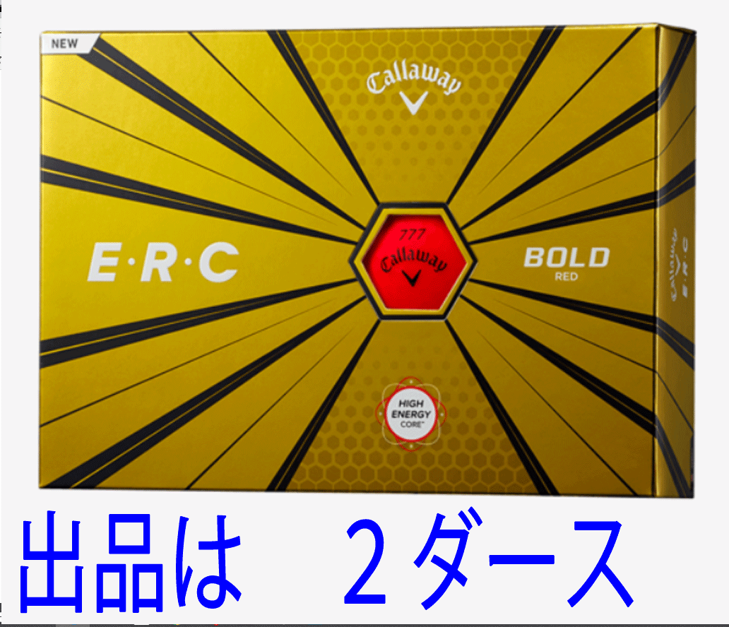 新品■キャロウェイ■2019.9■ERC■ボールドレッド■２ダース■飛びの力、バージョンアップ■日本仕様