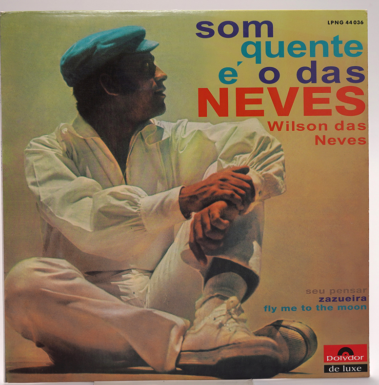 Wilson das Neves - Som Quente E O Das Neves / LPNG 44 036 _画像1