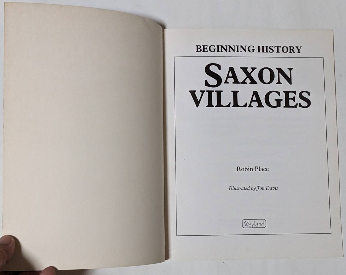 Beginning History「Saxon Villages」サクソン(ザクソン)人の村の生活/イングランド人/ドイツ族/社会/歴史/図版多数/ペーパーバック/英語_画像3