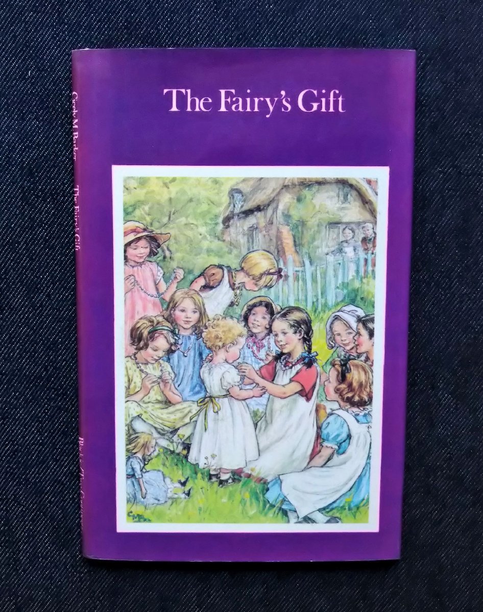 シシリー・メアリー・バーカー 1977年 洋書絵本 Cicely Mary Barker The Fairy's Gift Blackie & Son Limited_画像1