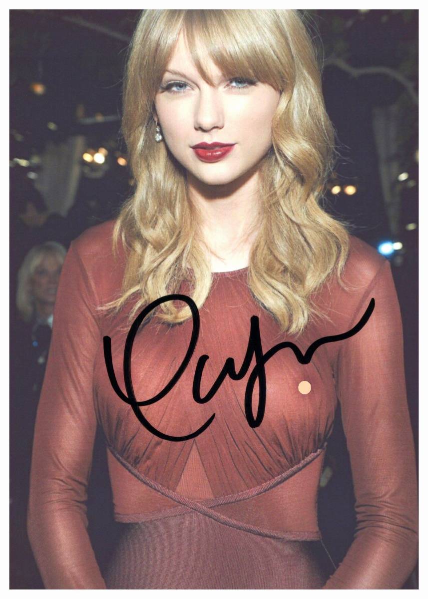 テイラー・スウィフト直筆サイン入り2Lサイズ写真… Yahoo!オークション - J 2L判 テイラー・スウィフト Taylor