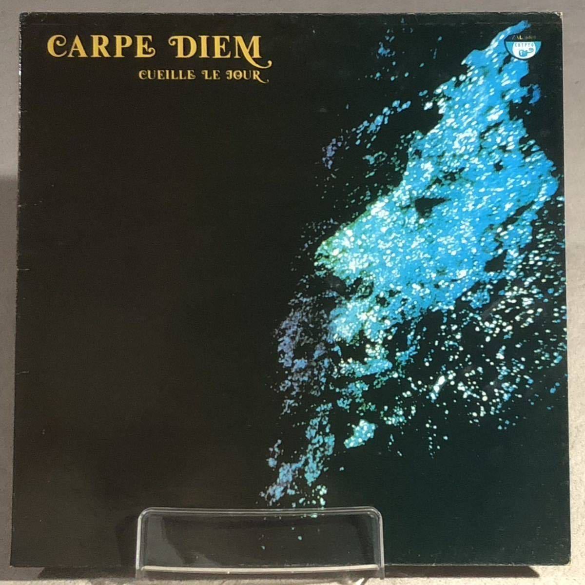 CARPE DIEM カルプ・ディアン / CUEILLE LE JOUR【フランス盤】_画像1