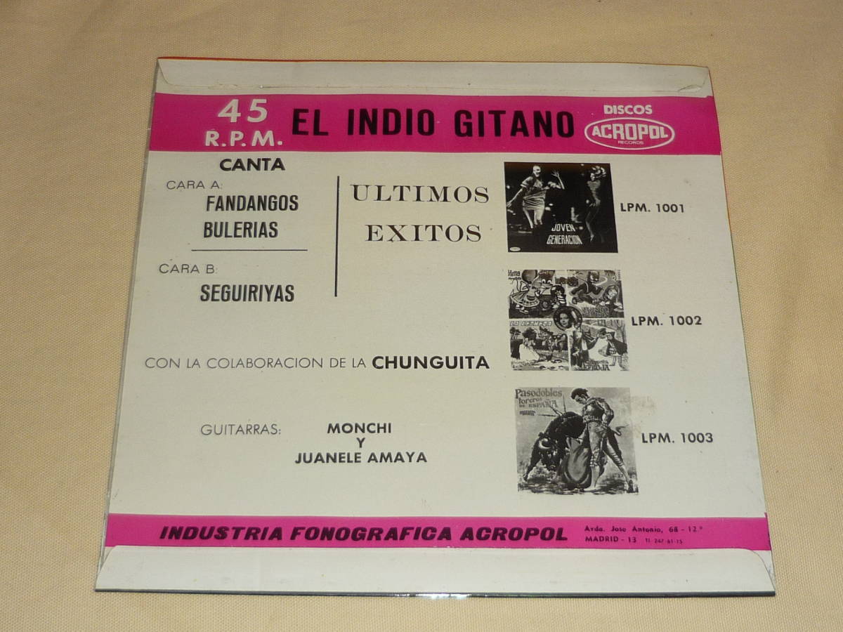 El Indio Gitano / Canta Fandangos, Buleras, Seguiriyas ~ Spain / 1969 год / Acropol A. 117