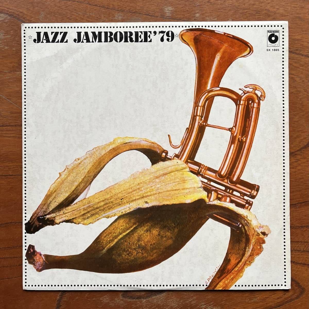 【オリジナル盤 MUZA POLISH JAZZ】JAZZ JAMBOREE '79 - ジャズ・ジャンボリー/SCOTT HAMILTON/GIANNI BASSO/FRANCO D‘ANDREA/EJE THELIN_画像1
