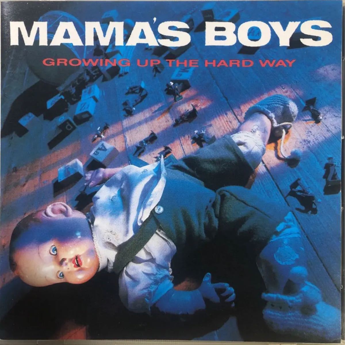 国内盤！Mama's Boys / Growing Up The Hard Way