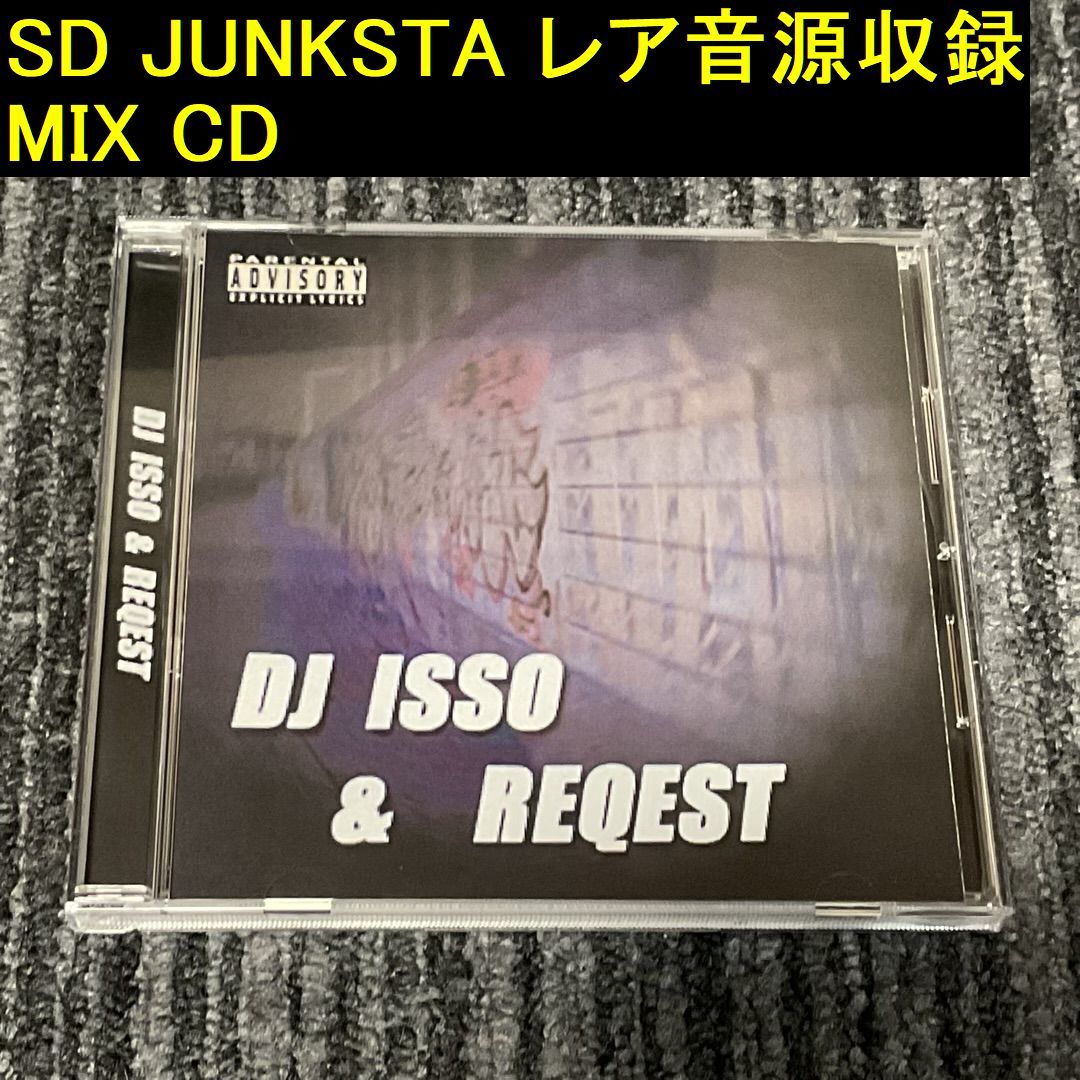レア 【DJ ISSO ＆ REQEST】MIX CD / SD JUNKSTA/NORIKIYO/KYN/BRON-K 