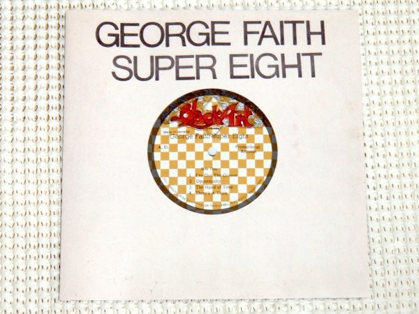 George Faith ジョージ フェイス Super Eight/ BLACK ARK 期 LEE PERRY 製作 To Be A Lover とほぼ同内容 Boris Gardiner Ernest Ranglin