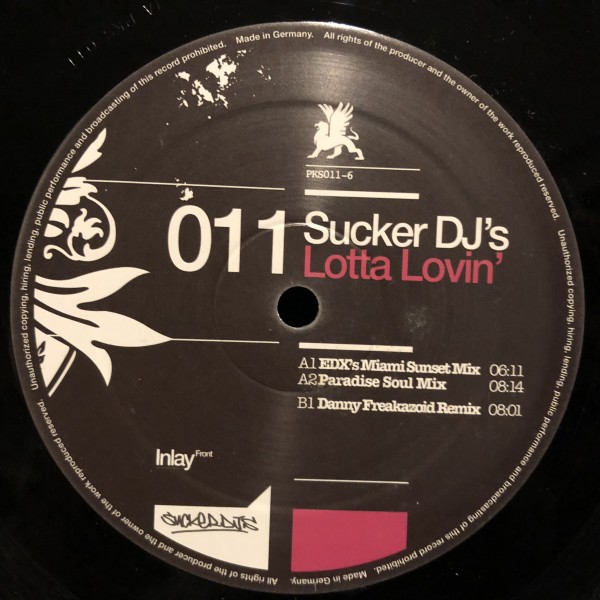 Sucker DJ's / Lotta Lovin'_画像1