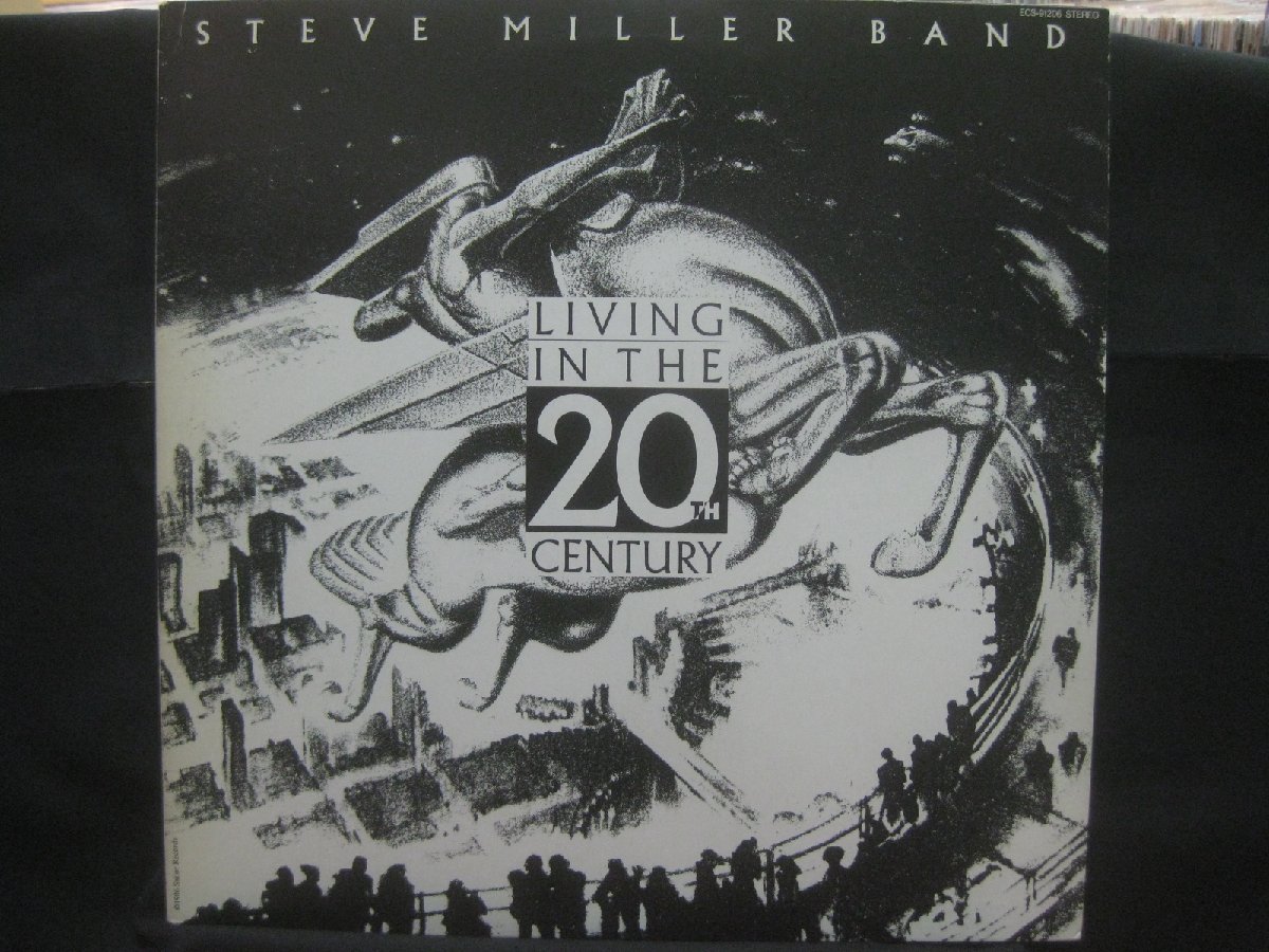 スティーヴ・ミラー・バンド / Steve Miller Band / Living In The 20th Century ◆LP6851NO BRPP◆LP_画像1