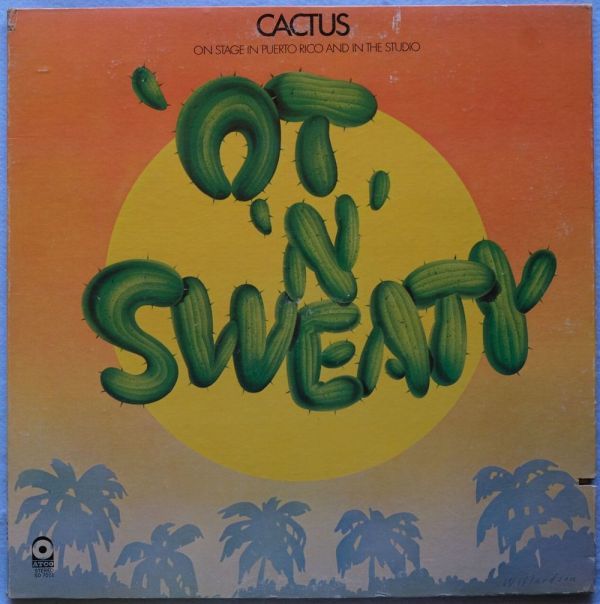 Cactus - 'Ot 'N' Sweaty SD 7011 US盤 LPの画像1