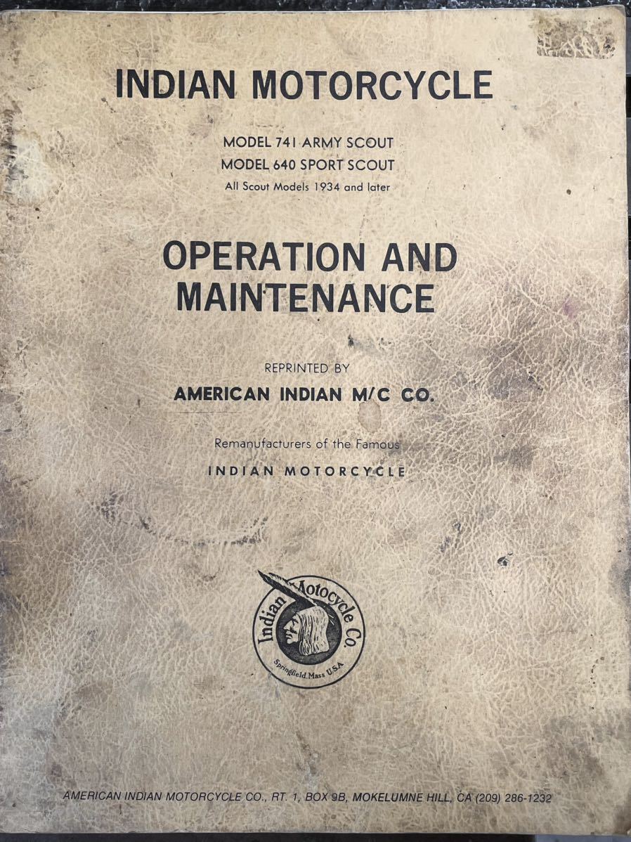 インディアンモーターサイクル サービスマニュアル MODEL 741 ARMY SCOUT , 640 SPORT SCOUT 1934年以降の全てのスカウトモデル対応