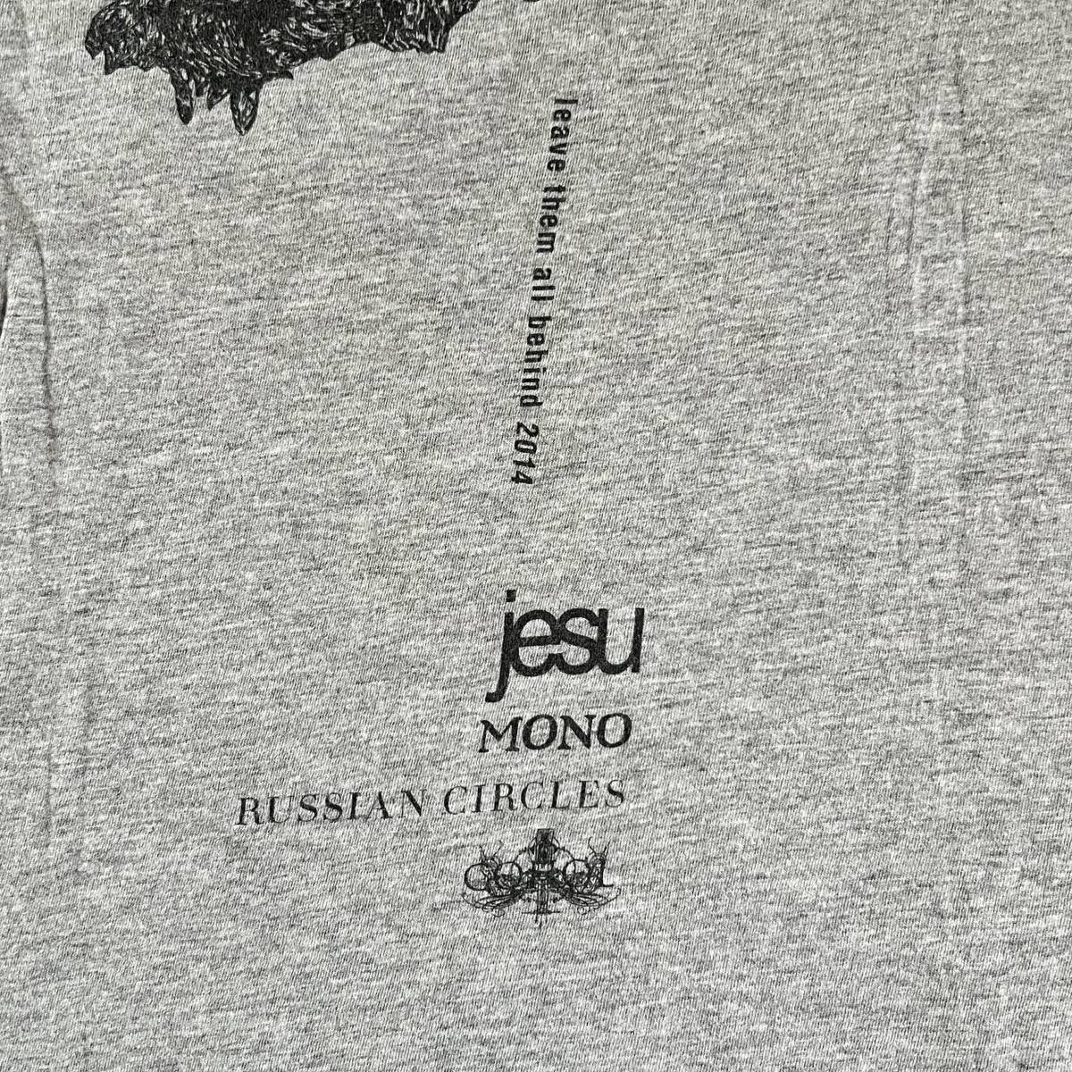 【Tシャツ】『leave them all behind 2014』XS〜Sサイズ相当 JESU RUSSIAN CIRCLES MONO COHOL_画像4