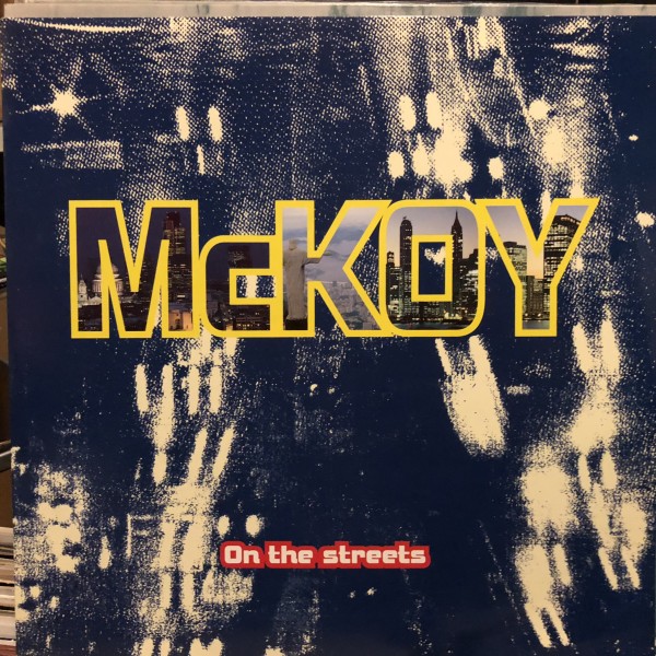 McKoy / On The Streets_画像1