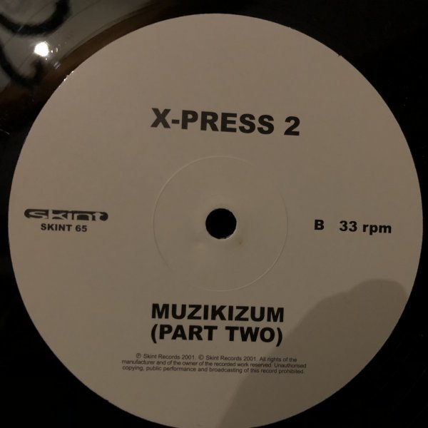X-Press 2 / Muzikizum (Parts One & Two)_画像2