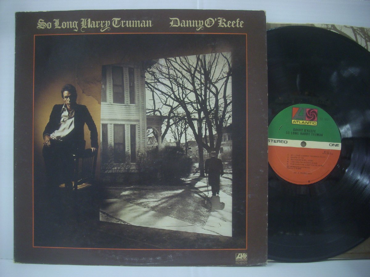 ■ LP 　DANNY O'KEEFE ダニー・オキーフ / SO LONG HARRY TRUMAN ソー・ロング・ハリー・トゥルーマン US盤 ATLANTIC SD 18125 ◇r50301_画像1