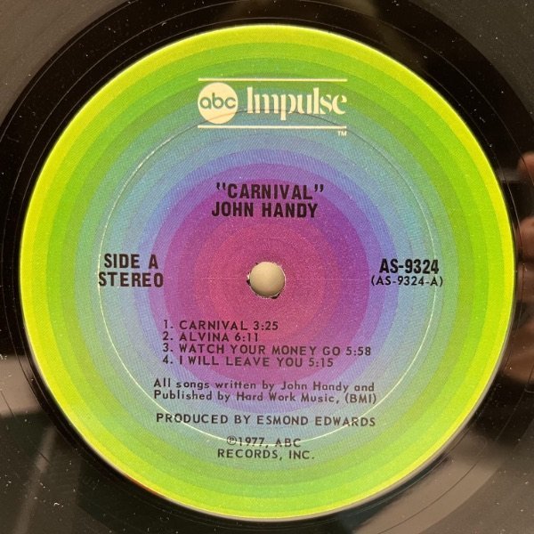 【DIAMOND D／What U Heard サンプリング ネタ】良好盤!! USオリジ JOHN HANDY Carnival ('77 Impulse) 絶品のメロウ・グルーヴ_画像3