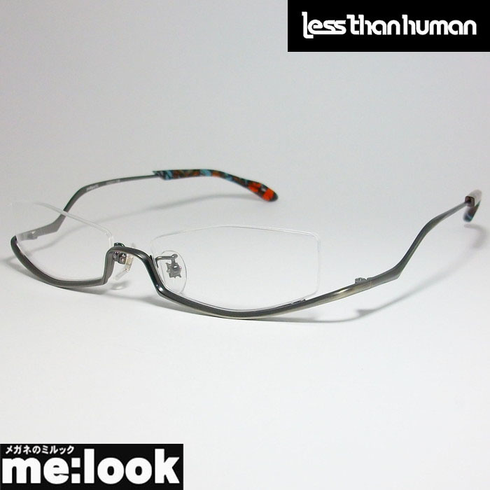 Less than human レスザンヒューマン 眼鏡 メガネ フレーム po6po10 ポルポト C-389　サイズ55 度付可 逆ナイロール 　ガンメタ