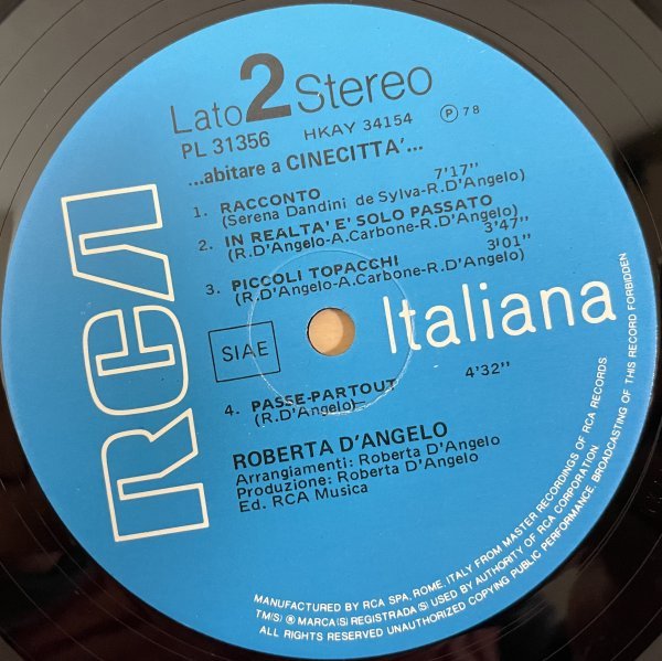 ●ROBERTA D'ANGELO / ...Abitare A Cinecitta... ( カンタウトリーチェ ) ※ イタリア盤LP【 RAC PL-31356 】1978/04発売_画像7