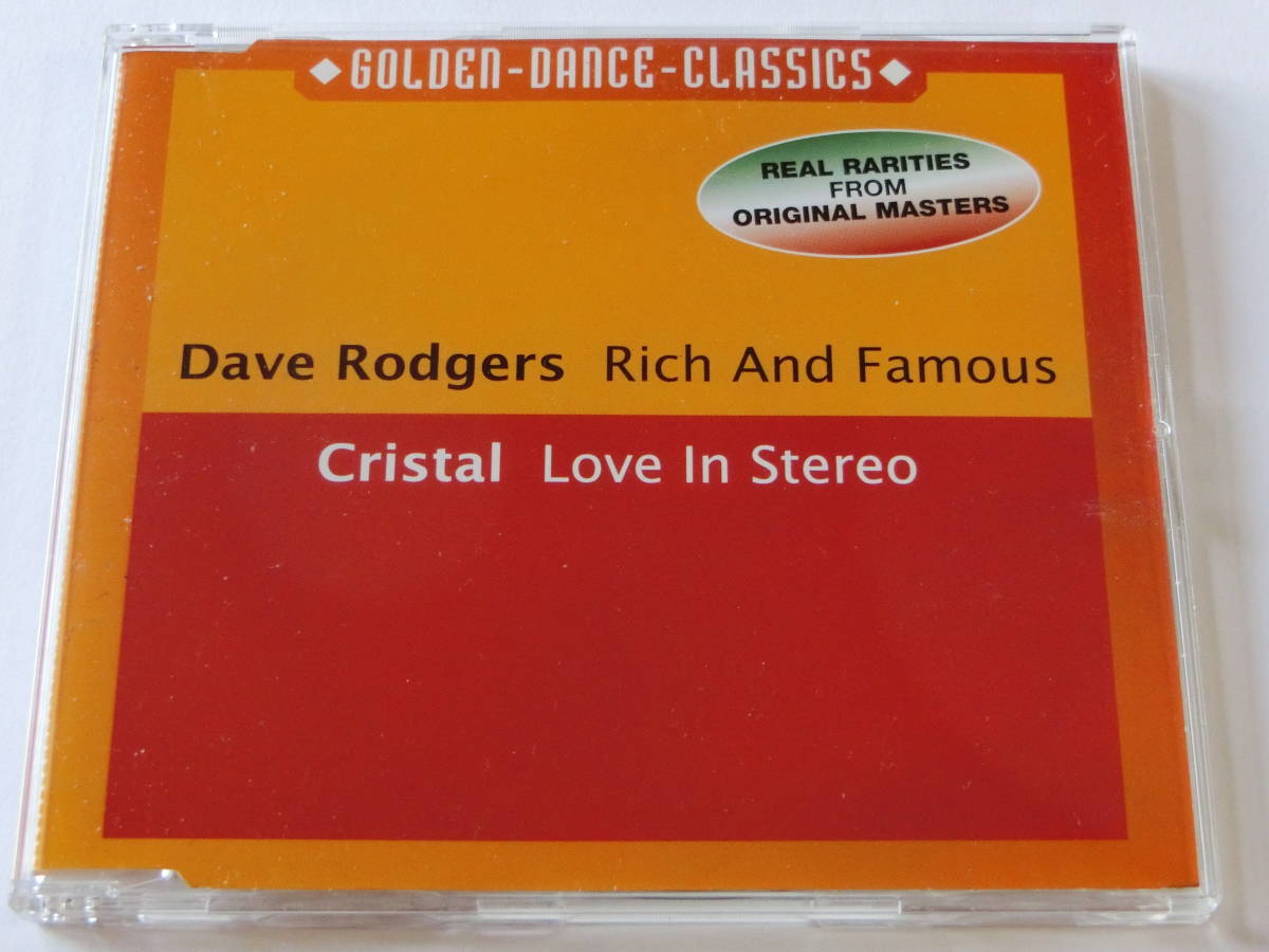 Dave Rodgers / Rich and Famous■Cristal / Love In Stereo■輸入盤Maxi-Single_画像1