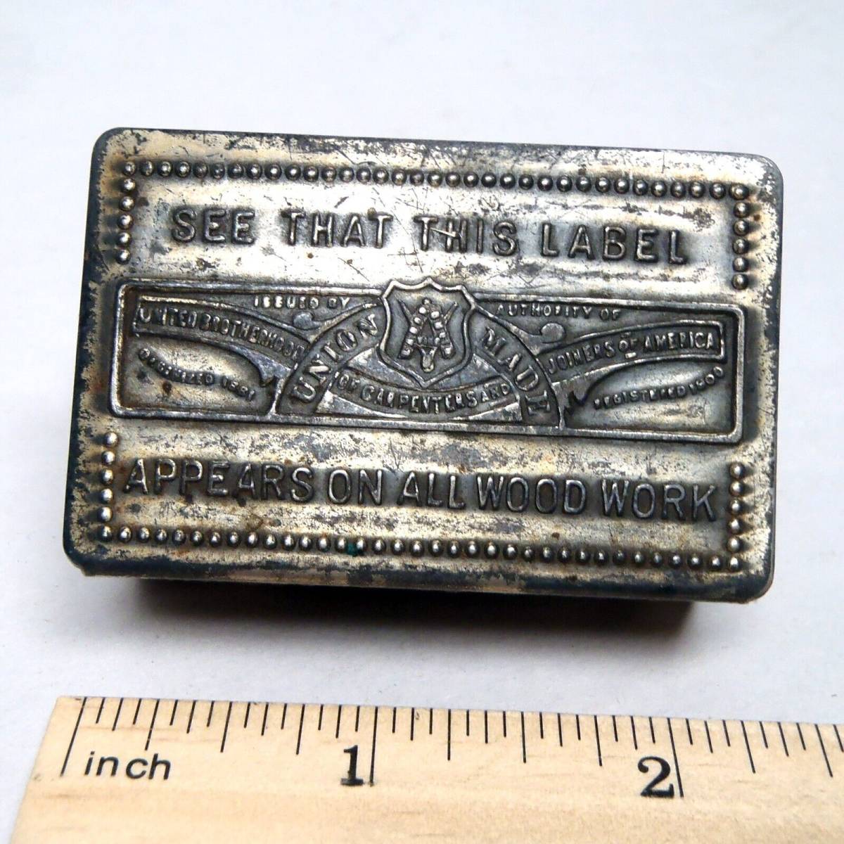 Antique CARPENTERS & JOINERS BROTHERHOOD Union Made Metal Match Safe Box Cover 海外 即決