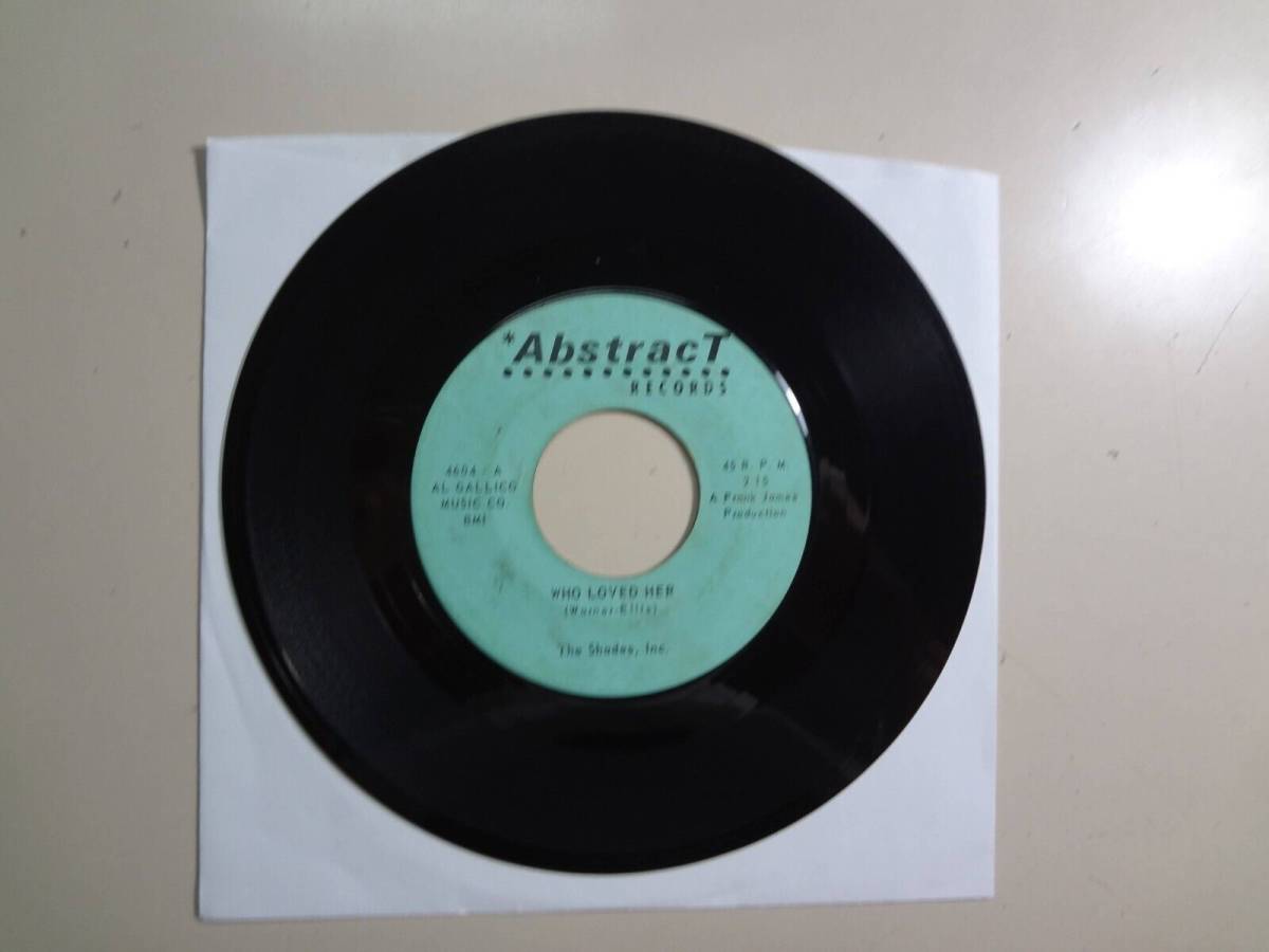 SHADES, INC.: Who Love /d Her 2:15-Sights-U.S. 7" 1966 Abstract Records 4604 Orig. 海外 即決