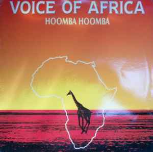 Voice Of Africa Hoomba Hoomba 1990バレアリック・クラシックス12　母なる大地アフリカテーマの名盤！_画像1
