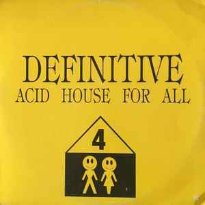 Various Acid House For All Definitive Recordings 1995 最強ACIDHOUSEコンピレーション！ 鬼の3枚組！の画像1