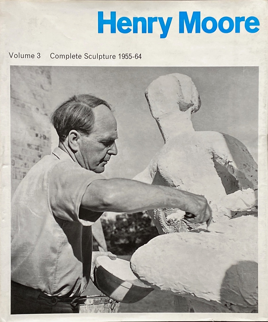 Henry Moore Complete Sculpture 1955-64 Volume 3 ヘンリー ムーア
