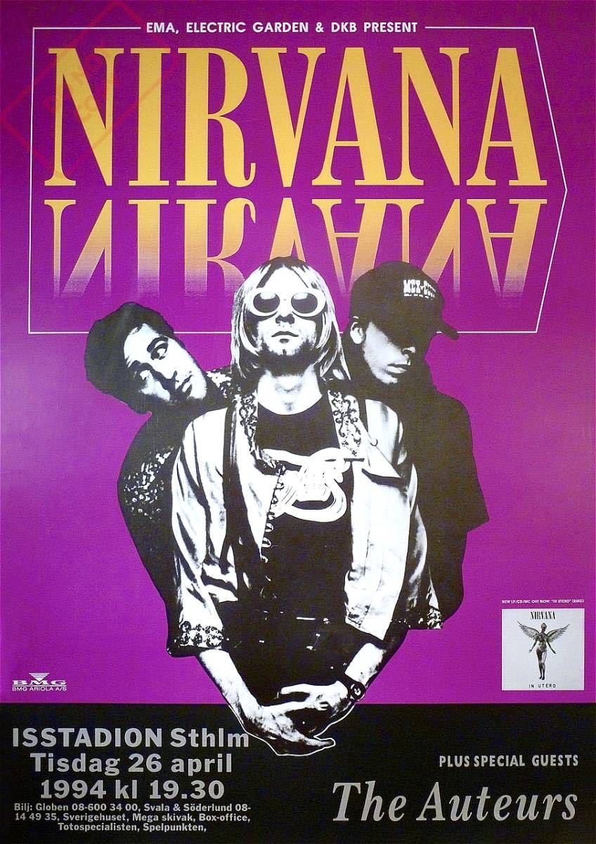 ポスター★Nirvana ニルバーナ 1994 カート・コバーン死亡で中止のスウェーデン公演 ポスター★イン・ユーテロ/ネヴァーマインド_DO NOT COPYのスタンプは入りません