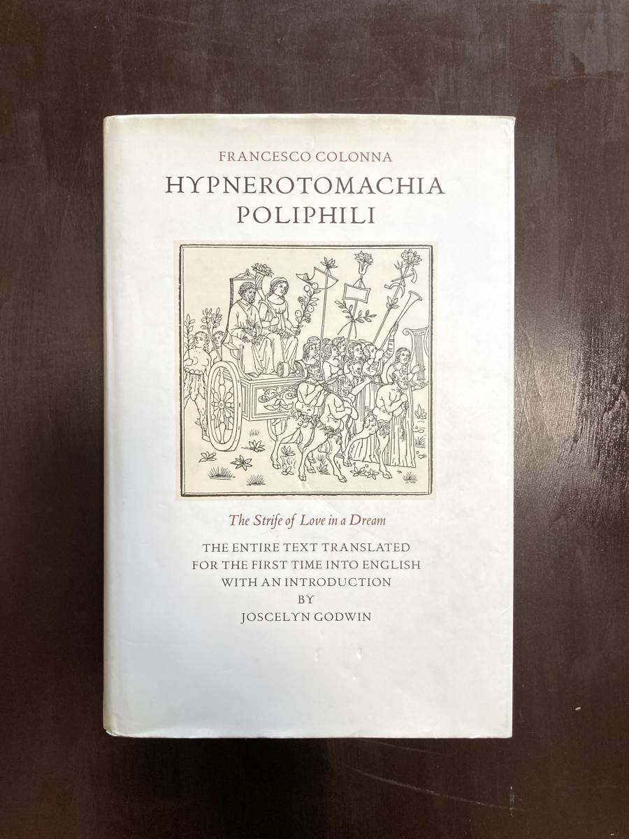 Hypnerotomachia Poliphilipo refill s madness . dream franc chess ko* cologne najos Lynn *godo wing britain translation THAMES&HUDSON