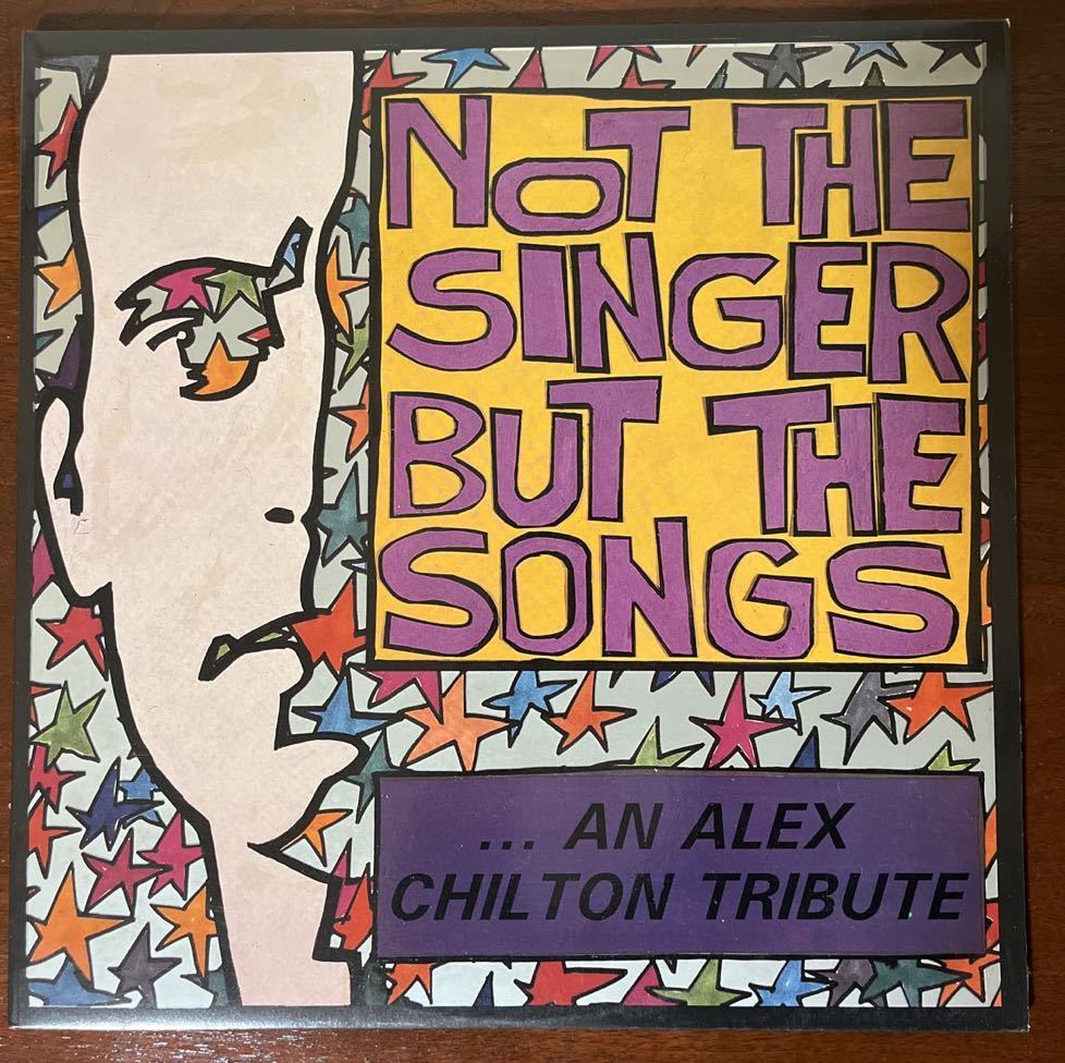 【LP】VA / Not The Singer But The Songs: An Alex Chilton Tribute Munster Records Alternative Garage Rock アレックス チルトン_画像1