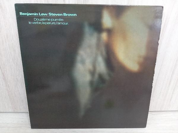[LP record ] Benjamin Lew + Steven Brown Douzime Journe: Le Verbe, La Parure, L\'Amour. cram 020 LP
