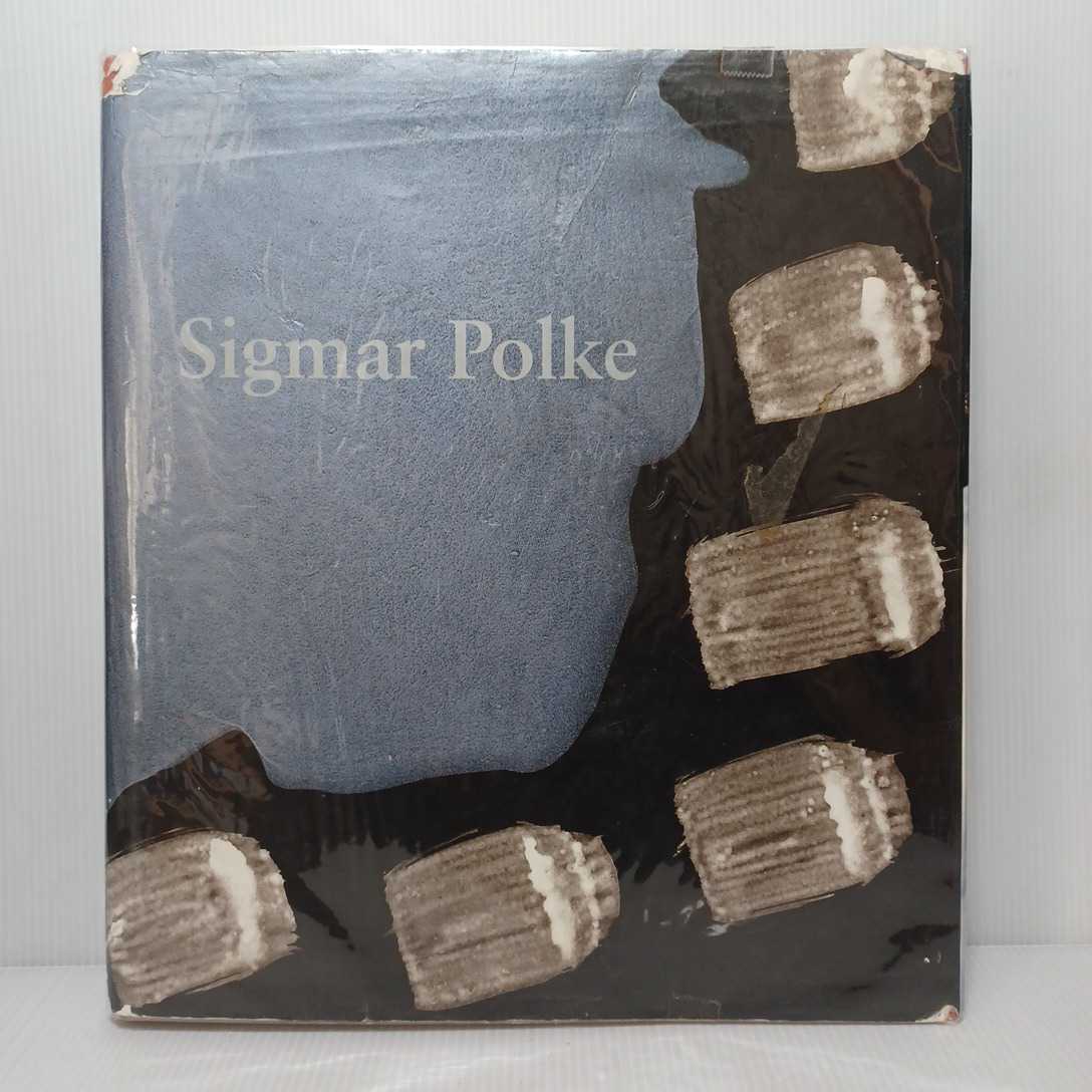 「シグマー・ポルケ　Sigmar Polke: The Three Lies of Painting　図録」現代美術　洋書