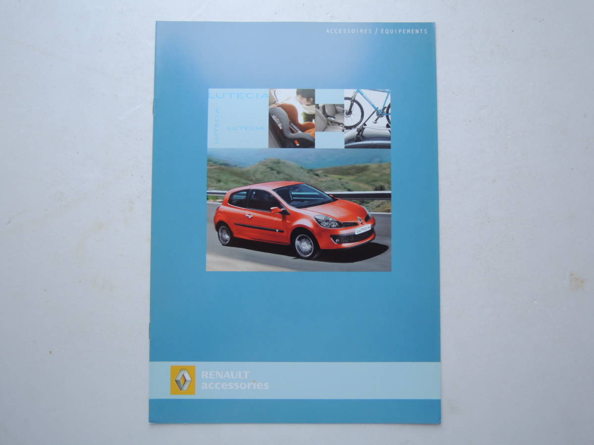 [ option catalog only ] Renault Lutecia option catalog 3 generation previous term 2006 year 6P catalog Japanese edition 