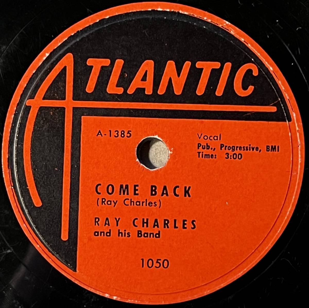 RAY CHARLES AND HIS BAND ATLANTIC I've Got Woman/ Come Back