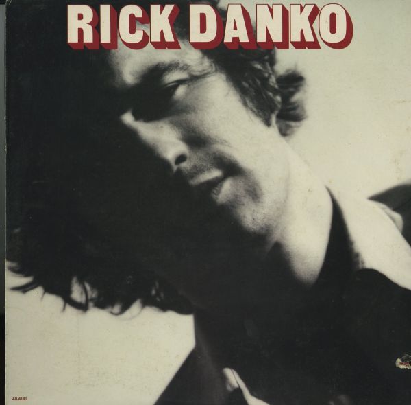 USオリジナルLP！Rick Danko / Same 77年【Arista AB 4141】The Band Ron Wood Eric Clapton Blondie Chaplin Jim Gordon Bobby Charles_画像1